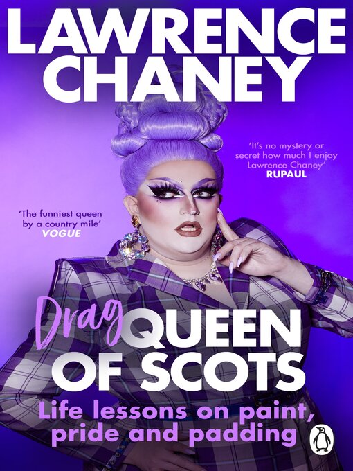 Title details for (Drag) Queen of Scots by Lawrence Chaney - Available